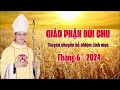 43 LINH MỤC THUỘC GIÁO PHẬN BÙI CHU I ĐƯỢC THUYÊN CHUYỂN VÀ BỔ NHIỆM TRONG THÁNG 6 - 2024