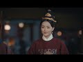 EP01  First meeting!The emperor Sun Nan visited Beijing and had a crush on the palace maid Yao Zijin