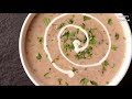 क्रीमी मशरुम सूप रेसिपी | Creamy Mushroom Soup - Aarti Madan