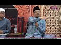 Hijrah Perlukan Arah | Dato' Ustaz Kazim Elias & Ustaz Abdullah Khairi