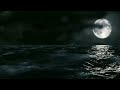 ASMR like Deep sleep/Fall asleep with Dark Sea/Ocean Natural Sound with night view of Moon