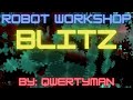 Robot Workshop Blitz🎶