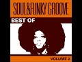 Best Of Soul & Funky Groove - Vol  2 [Full Album]