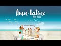Amor Latino Mix (Carlos Vives, Chino y nacho, Camilo) DJ GIAN