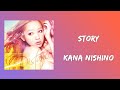 Kana Nishino - Story (Audio)