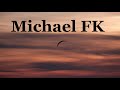 Michael FK: Best Collection. Chill Mix