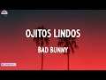 Bad Bunny - Ojitos Lindos (Mix Lyric) | Bad Bunny, Ozuna, Yandel