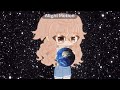 World Don’t Revolve Around You || Gacha Club