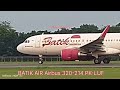 Jakarta Halim -Denpasar Bali Dengan BATIK AIR Airbus 320-214 PK-LUF Take Off Di Halim Perdanakusuma