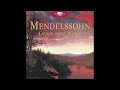 Mendelssohn: Songs Without Words - Lieder Ohne Worte (Full Album)