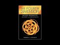 The Fourth Dimension: Sacred Geometry, Alchemy, and Mathematics by Rudolf Steiner