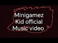 NO COPY MINIGAMES KID FULL SONG