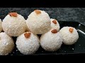 १५ मिनट में बनाएं हलवाई जैसे नारियल लड्डू | Nariyal Ladoo Recipe | Instant Coconut Laddu