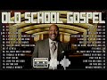 100 Greatest Gospel Classics - Listen to Iconic Black Gospel Music 2024