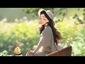 Morning Chill Vibes 🍀 Chill songs to boost up your mood ~ Morning songs