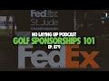 How Do Golf Sponsorships Work? | NLU Pod, Ep 879