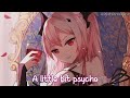 Nightcore - Sweet But Psycho - Ava Max - (Lyrics)