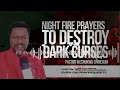 NIGHT PRAYERS TO DESTROY DARK CURSES