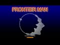 FRONTIER MAN - Reyes Manuel Huertas + Backingtrack