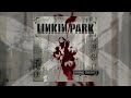 Linkin Park - Hybrid Theory (Full Album)