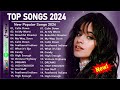 Pop Music 2024 Playlist - Best Pop Music Playlist on Spotify 2024 - Billboard Hot 100 This Week
