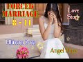 FORCED MARRIAGE 8-11 (Hlâwm 2-na)