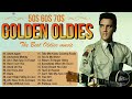50 60 and 70 Songs Oldies Classic- Greatest Hits Golden Oldies - Music That Bring Back Your Memories