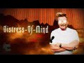 Distress-Of-Mind. (Pibby Gordon Ramsay Ost)