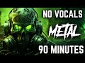 90 Minutes of Metal - Instrumental