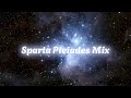 Sparta Pleiades Mix