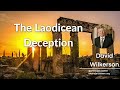 David Wilkerson - The Laodicean Deception