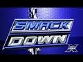 WWE Smackdown (2011) Theme: 