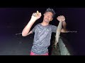 Night Timeல😱 பெரிய🤯 மீன்🦈 பிடிக்கலாம் வாங்க😍!!! | Night Time Fishing🐟 Vlog🤩 | Dhanaraj Vlogs