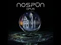Nospūn - Opus (Full Album Stream)