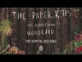 The Paper Kites - Woodland (Full EP Stream)
