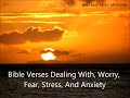 Audio Bible Meditations: Scriptures Dealing With Worry, Fear, Stress, And Anxiety