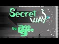 Secret Way By Booglee Demon | Geometry Dash
