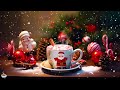 Happy Christmas Jazz Ambience 🎄 Christmas Jazz Instrumental & Sweet Christmas Bossa Nova for Relax