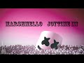 Marshmello - Joytime III (Full Album)