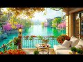 Morning Coffee Porch Ambience by Lake with Elegant Bossa Nova Jazz Music for Positive Mood, Unwind ☕