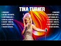 Tina Turner Top Of The Music Hits 2024   Most Popular Hits Playlist
