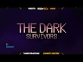 The Dark Survivors - Early Access Game