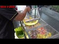 10 FRUITS CUTTING - SATISFYING STREET FOOD