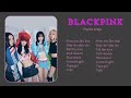 BLACKPINK | PLAYLIST SONG 2024