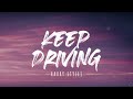 Harry Styles - Keep Driving (Lyrics) 1 Hour