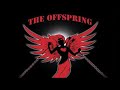 The Offspring Your Gonna Go Far Kid one hour