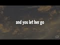 Passenger - Let her go (Lyrics)