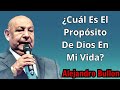 ¿Cuál Es El Propósito De Dios En Mi Vida? - Conferencia de Alejandro Bullon 2024
