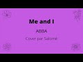 Me and I (ABBA) - Cover