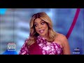 Wendy Williams Opens Up About Divorce and Substance Abuse | The View